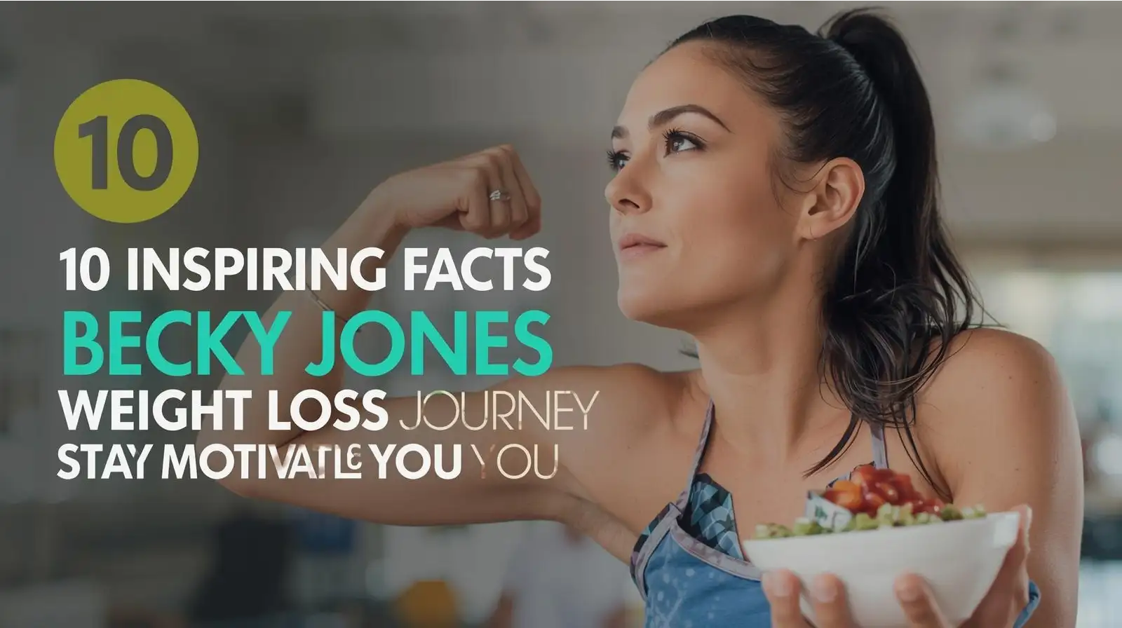 Becky Jones Weight Loss