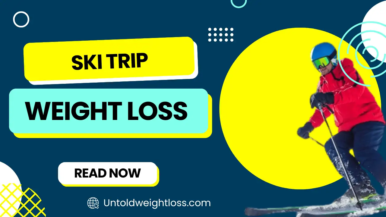 Ski Trip Weight Loss